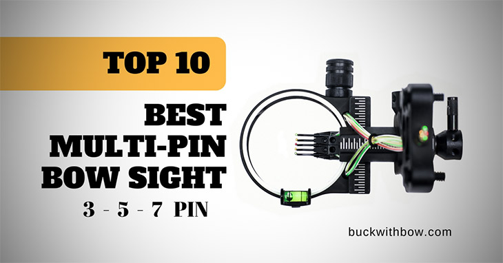Top 10 Best Multi Pin Bow Sight Reviews 2022 3 5 7 Pin